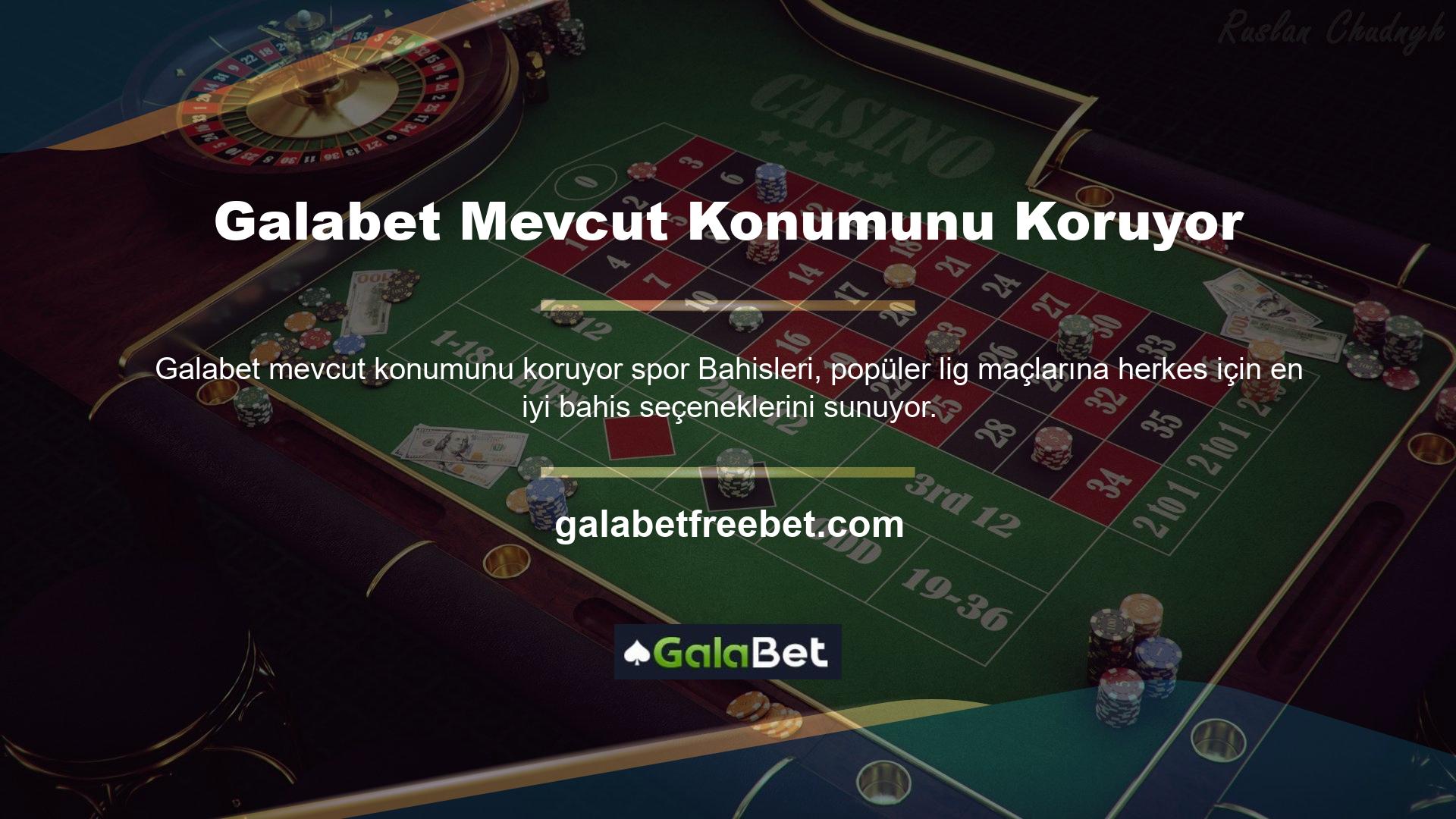 Tanınmış bir çevrimiçi casino şirketi olan Galabet, Türkiye'de uzun yıllardan beri faaliyet göstermekte ve hem birinci sınıf casinoların hem de canlı oyunların en iyisini sunmaktadır